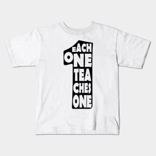 'Each One Teaches One' Education Shirt Kids T-Shirt